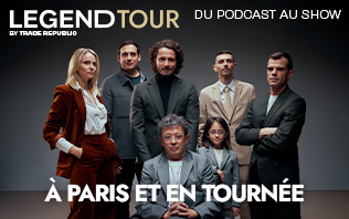 Legend Tour By Trade Republic - Du Podcast au Show - Tourn&eacute;e